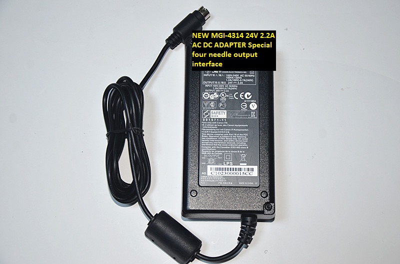 NEW MGI-4314 Special four needle output interface 24V 2.2A AC DC ADAPTER NEW MGI-4314 Special four needle output interface 24V 2.2A AC DC ADAPTER